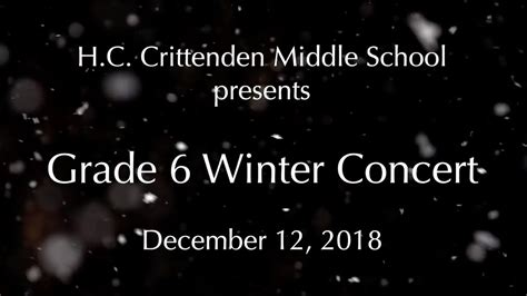 Grade 6 Winter Concert December 12 2018 Youtube