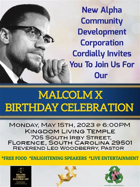 Malcolm X Birthday Celebration New Alpha