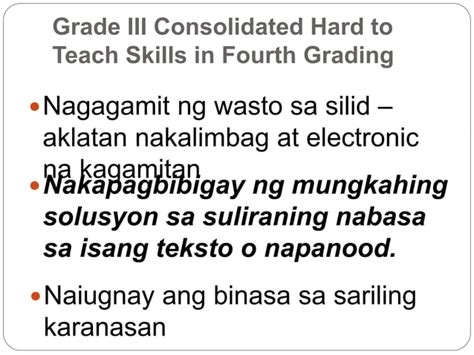Grade Iii Consolidated Hard To Teach Skills In Filipino 4th Grading