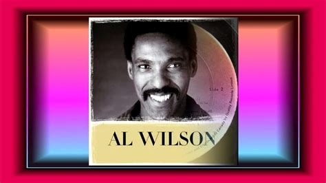 Al Wilson...................... How's Your Love Life - YouTube