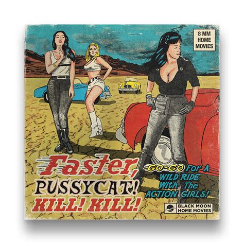 Kunst Faster Pussycat Kill Kill Film Poster Reproduction €902