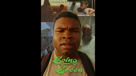 Going Green Going Green Episode One 2022 Webseries Youtube