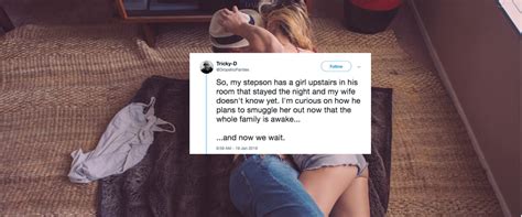 This Dad Live Tweeted The Funny Story Of His Son Trying To Sneak A Girl Out Of The House