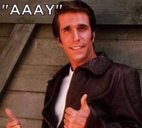 Plenty of people miss their share of happiness, not because they never found it. The Fonz! | sweet memories! | Pinterest
