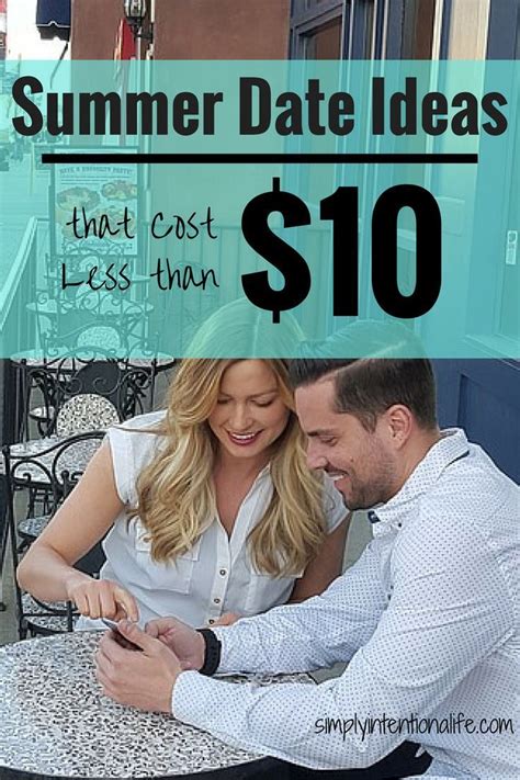 Fun Summer Date Ideas That Cost Less Than 10 Date Night Ideas For Married Couples Summer