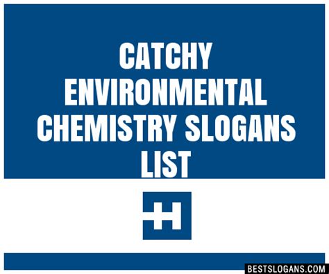 Catchy Environmental Chemistry Slogans Generator Phrases