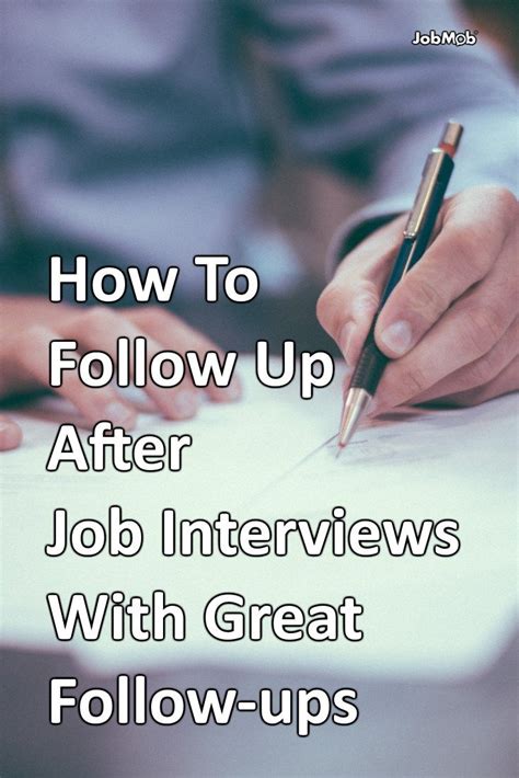 🖋 How To Follow Up After Job Interviews With Great Follow Ups