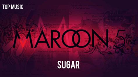 Maroon 5 Sugar Youtube