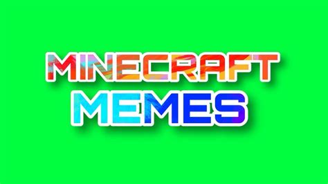 Minecraft Meme Youtube