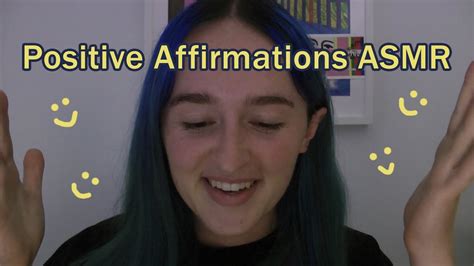 Asmr Positive Affirmations 🙃 Youtube