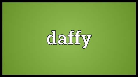 Daffy Meaning Youtube