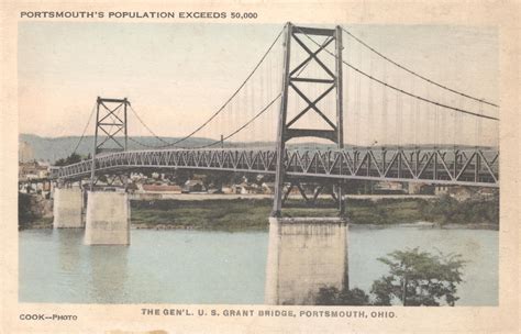 The General U S Grant Bridge Portsmouth Ohio · Local History
