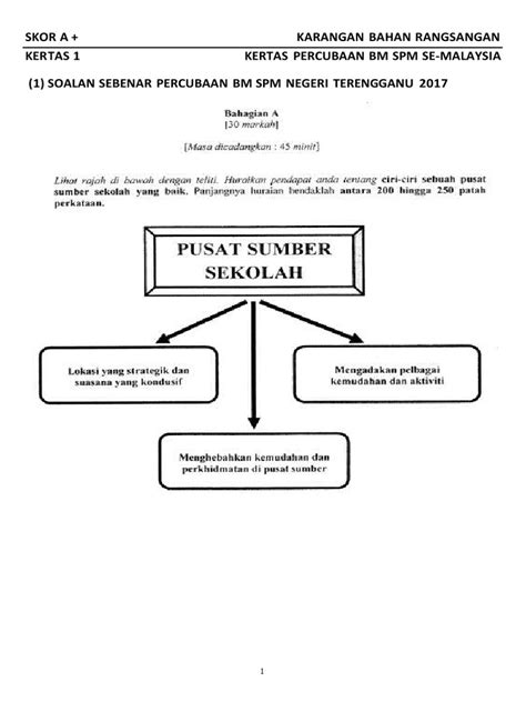 So please help us by uploading 1 new document or like us to download (SOALAN + KERANGKA) KERTAS 1 - BAHAGIAN A - PERCUBAAN BM ...