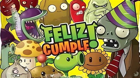 Le Canto Feliz CumpleaÑos A Plantas Vs Zombies 2 Youtube
