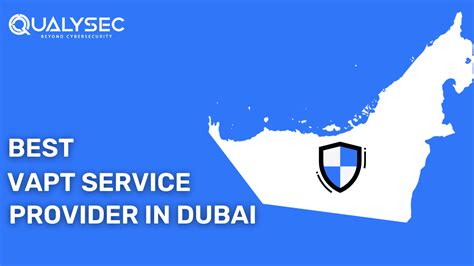 Best Vapt Service Provider In Dubai Qualysec