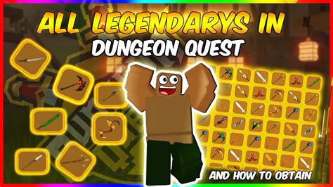 All Legendarys In Dungeon Quest And How To Obtain Them Roblox Dungeon