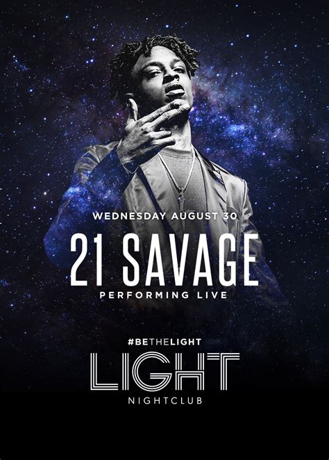 21 Savage At Light Nightclub On Wednesday August 30 Galavantier