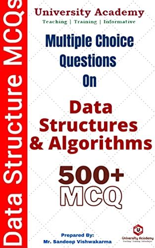 Data Structures And Algorithms Mcqs 500 With Answer And Explanation