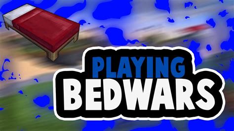 Playing Bedwars First Actual Recording Youtube