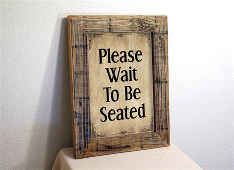 Wait To Be Seated Sign Restaurant Sign Business Sign Rustic Etsy
