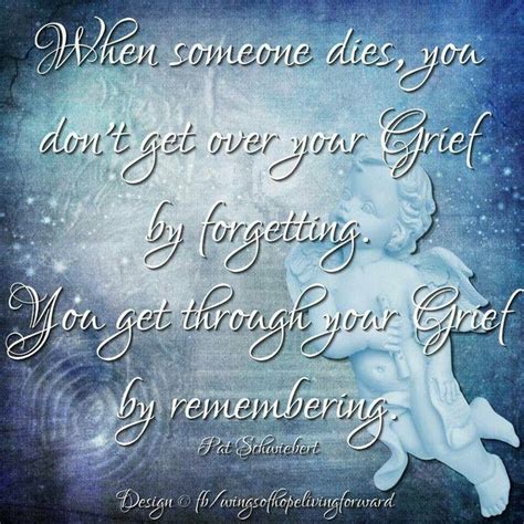 Remember When Someone Dies Grief Loss Quotes