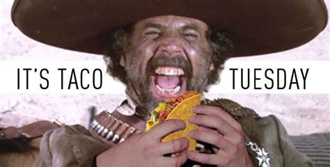 They regularly create funny content using. Taco Tuesday Meme #tacotuesdayhumor | Taco tuesday meme ...