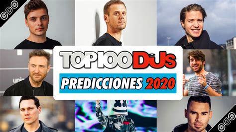 Predicciones Top 100 Djs Dj Mag 2020 Youtube