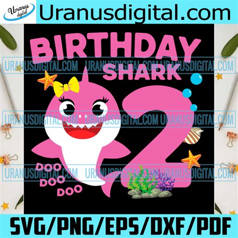2nd Birthday Baby Shark Svg Birthday Svg 2nd Birthday Svg Birthday