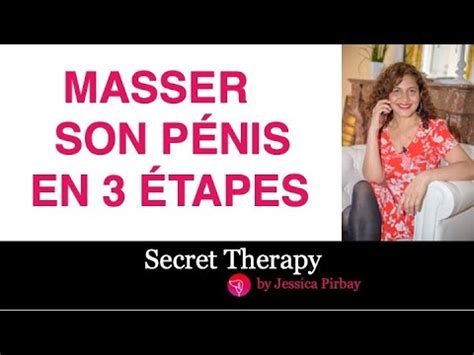 Massage sexuel comment masser son pénis en 3 étapes YouTube