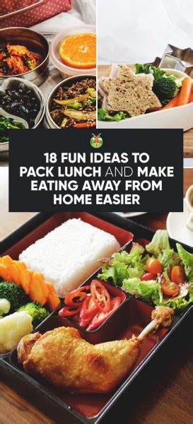 18 Fun Ideas To Pack Lunch And Make Eating Away From Home Easier