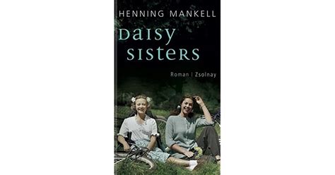 Daisy Sisters By Henning Mankell