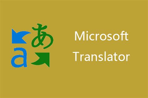 Microsoft Translator For Windows 1110 Pc Android Iphone
