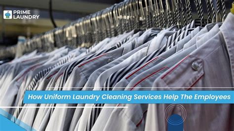 How Uniform Laundry Cleaning Services Help The Employees