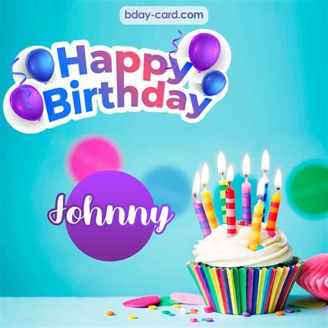 Birthday Images For Johnny 💐 — Free Happy Bday Pictures And Photos
