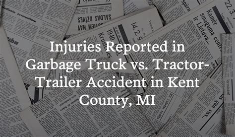 Injuries Reported in Garbage Truck vs Tractor-Trailer Accident at 28th