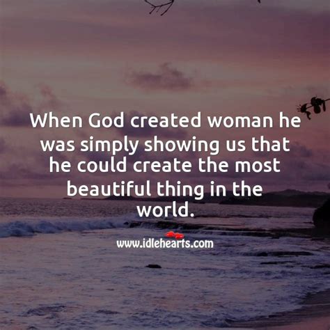 God Created Woman Beautiful Idlehearts