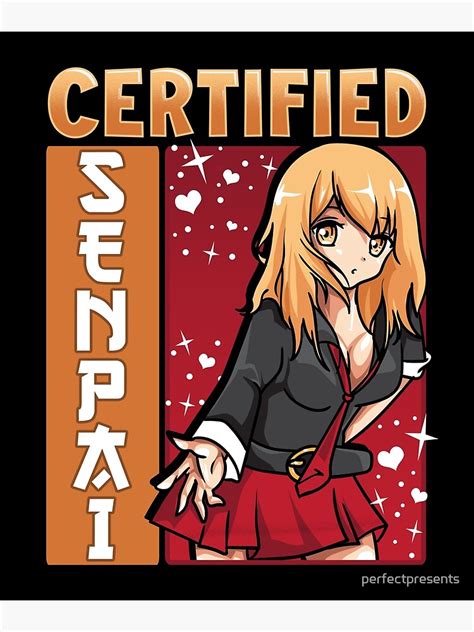 Certified Senpai Aesthetic Anime Waifu Kawaii Girl Poster For Sale By