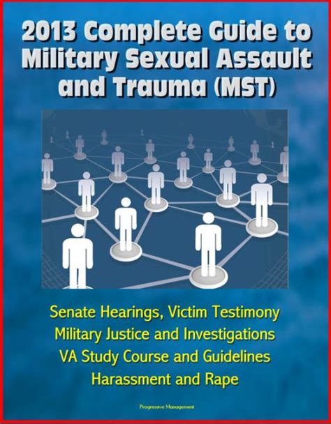 2013 Complete Guide To Military Sexual Assault And Trauma Mst