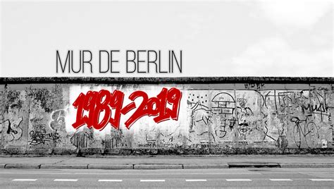 La Chute Du Mur De Berlin F Te Ses Ans