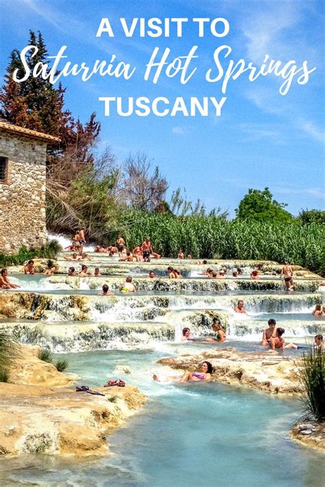 Saturnia Hot Springs In Italy A Complete Guide To Visiting Artofit