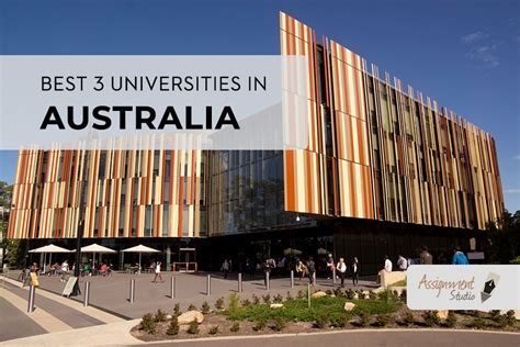 Best 3 Universities In Australia 2018