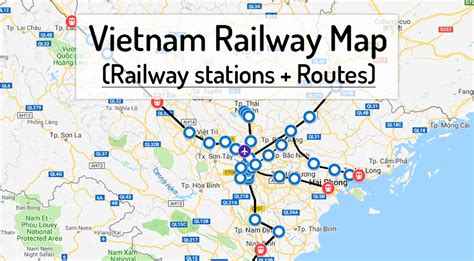 Vietnamese Railways Map Train Map Train Route Map Train Route