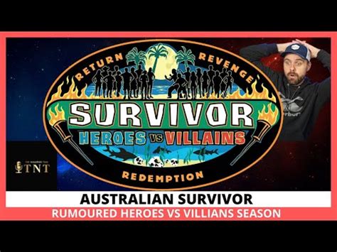 Australian Survivor Huge Mistake Rumoured Heroes Vs Villians Season