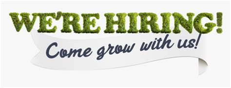 Hiring Come Grow With Us Hd Png Download Kindpng