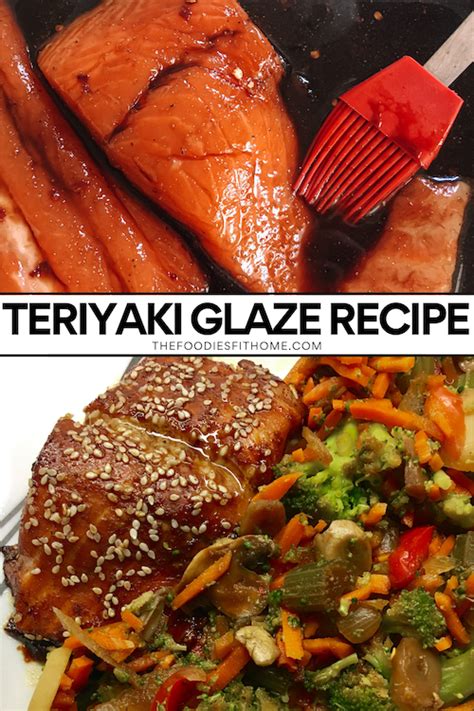 Homemade Teriyaki Glaze For Meat And Veggies — The Foodies Fit Home