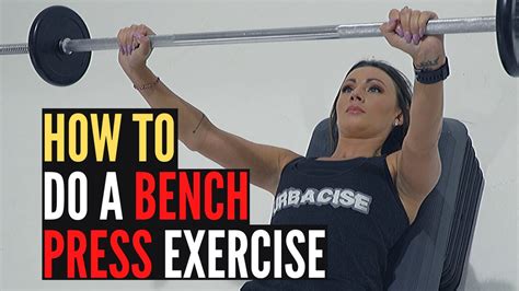 Bench Press Exercise How To Tutorial By Urbacise Youtube