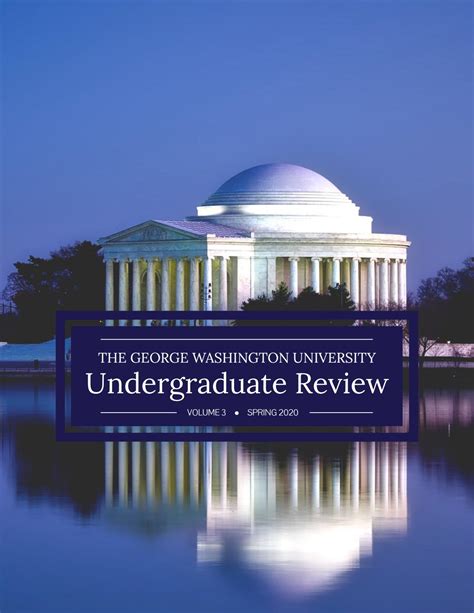 Gw Undergraduate Review Volume 3 Spring 2020 By George Washington