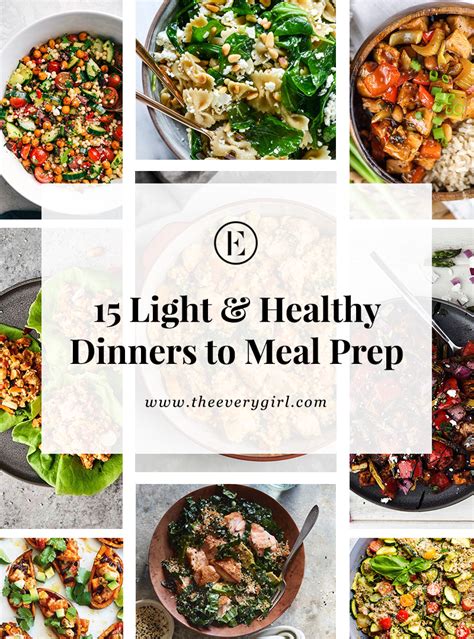 15 Light Meal Prep Dinners To Prepare For The Week The Everygirl