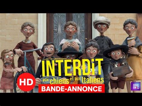 Interdit Aux Chiens Et Aux Italiens Bande Annonce Officielle