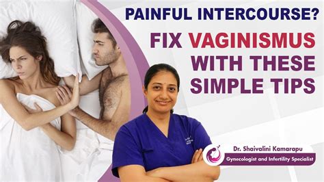 How Can Vaginismus Be Treated Tips To Avoid Pain During Intercourse In Women Amvi